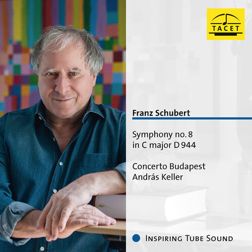 Schubert / Concerto Budapest: Symphony No. 8 in C major - SUPER-AUDIO CD