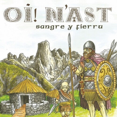 Oi N'Ast: Sangre Y Fierru