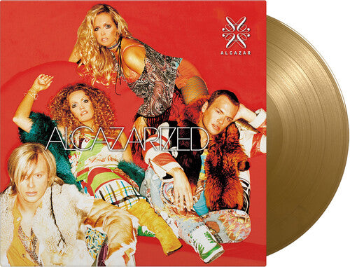 Alcazar: Alcazarized - Limited 180-Gram Gold Color Vinyl with Bonus Track