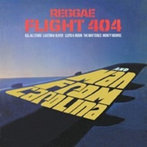 Reggae Flight 404 + Man From Carolina / Various: Reggae Flight 404 + Man From Carolina / Various