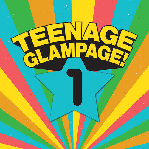 Teenage Glampage: Can the Glam 2 / Various: Teenage Glampage: Can The Glam 2 / Various