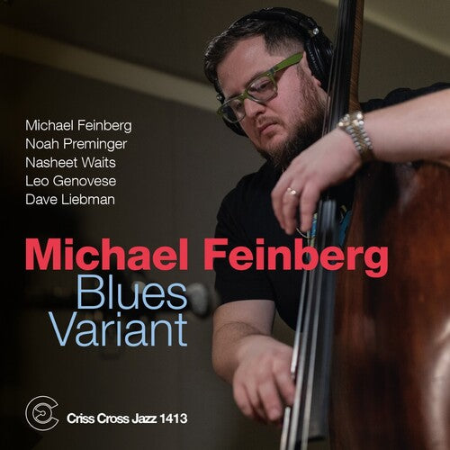 Feinberg, Michael: Blues Variant