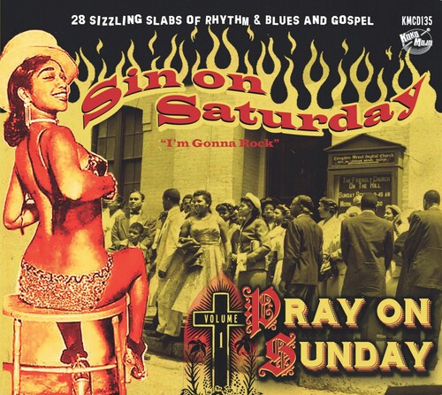 Sin on Saturday Pray on Sunday V1 / Various: Sin On Saturday Pray On Sunday V1 (Various Artists)