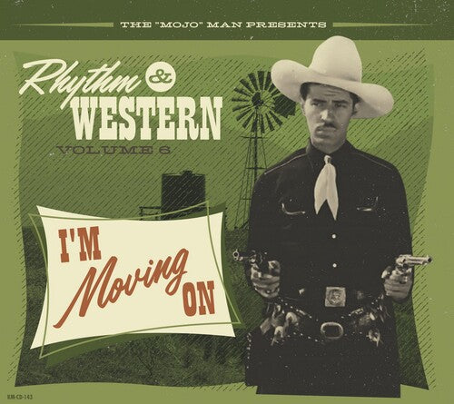 Rhythm & Western Vol.6 I'm Moving on / Various: Rhythm & Western Vol.6 I'm Moving On (Various Artists)