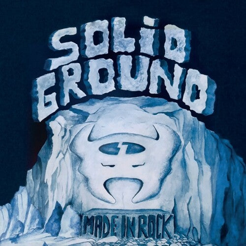 Solid Ground: Made In Rock