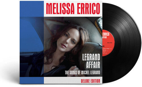 Errico, Melissa: Legrand Affair-The Songs of Michel Legrand - Deluxe Edition