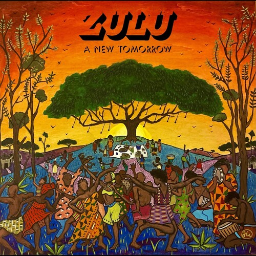 Zulu: A NEW TOMORROW - VINYL LP