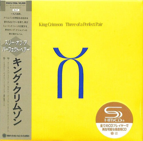 King Crimson: Three Of A Perfect Pair - SHM-CD / Paper Sleeve