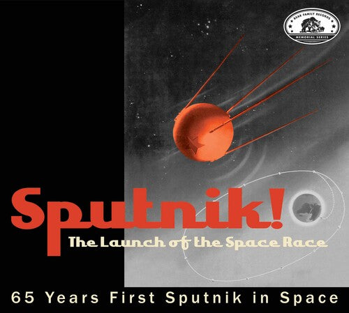 Bear Family Memorial Series: Sputnik / Various: Bear Family Memorial Series: Sputnik! The Launch Of The Space Race (Various Artists)