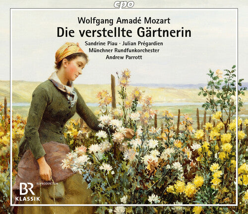 Mozart / Piau / Bernhard: Die verstellte Gartnerin