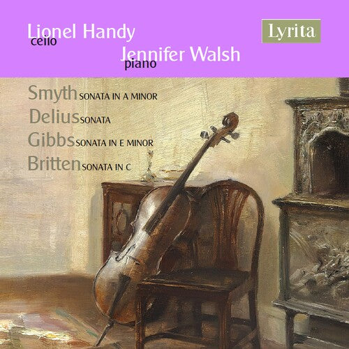 Handy / Hughes: V2: British Cello Sonatas