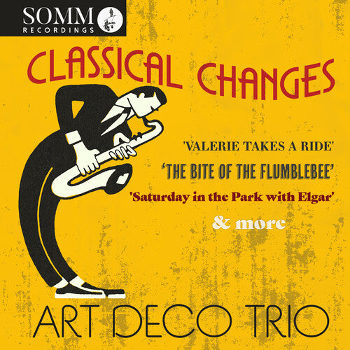 Farrington / Art Deco Trio: ClaSSical Changes