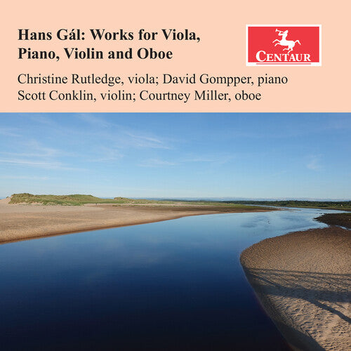 Gal / Rutledge / Gompper: Works for Viola, Piano, Violin