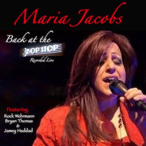 Jacobs, Maria: Back At The Bop Stop - Live