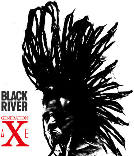 Black River: Generation Axe