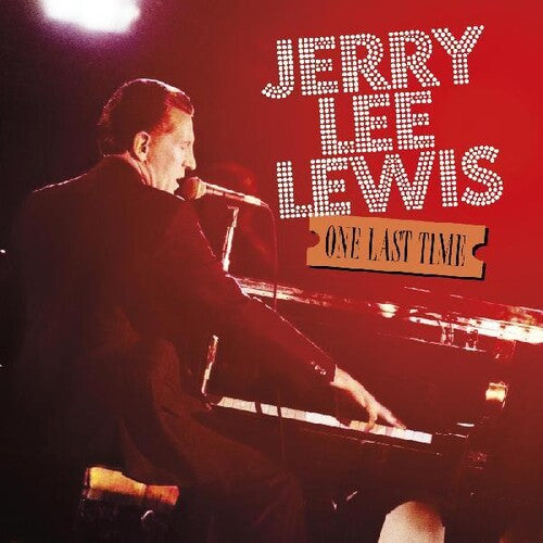 Lewis, Jerry Lee: One Last Time