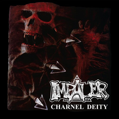 Impaler: CHARNEL DEITY