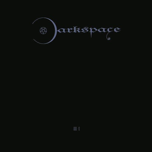 Darkspace: DARK SPACE III I