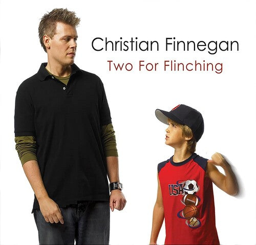 Finnegan, Christian: Two for Flinching