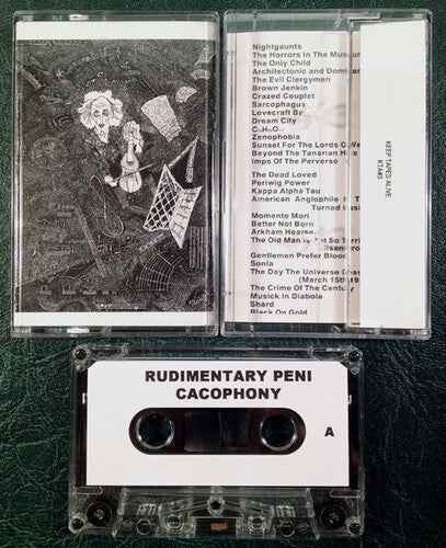 Rudimentary Peni: Cacophony