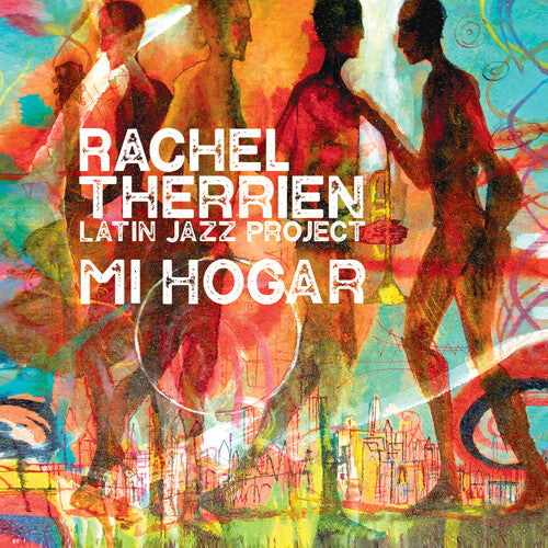 Therrien, Rachel: Mi Hogar