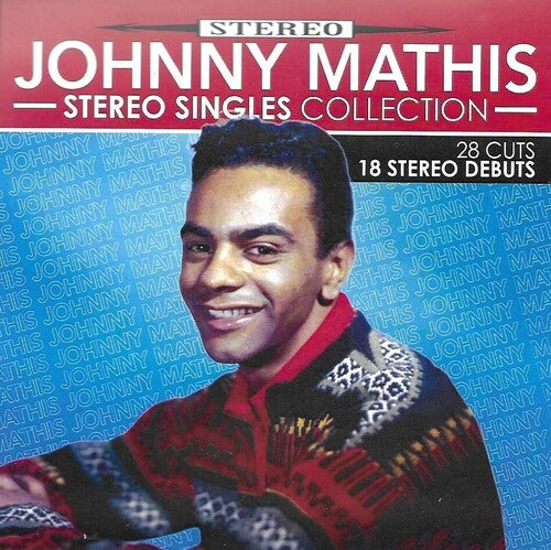 Mathis, Johnny: Stereo Singles Collection