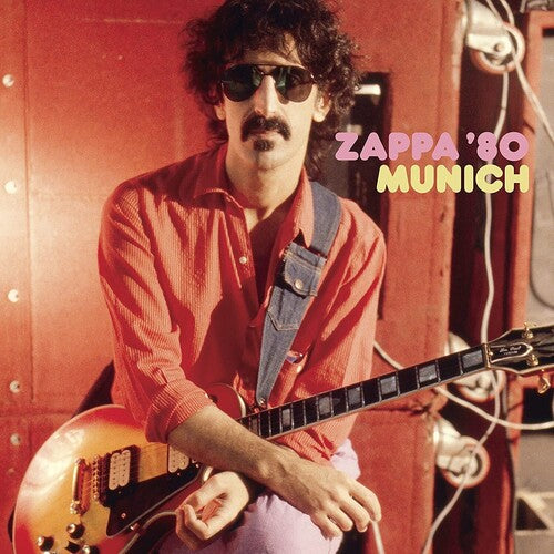 Zappa, Frank: Zappa: '80 Munich