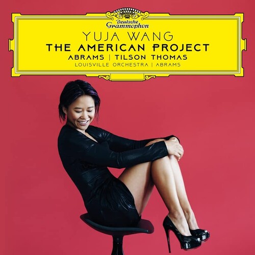 Wang, Yuja / Abrams, Teddy / Louisville Orchestra: American Project