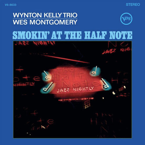 Kelly, Wynton / Montgomery, Wes: Smokin At The Half Note (Verve Acoustic Sounds Series)