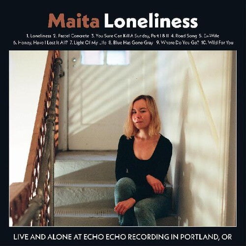 Maita: Loneliness