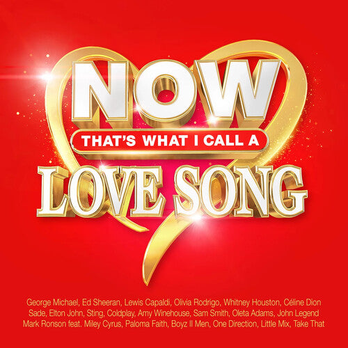 Now That's What I Call a Love Song / Various: Now That's What I Call A Love Song / Various