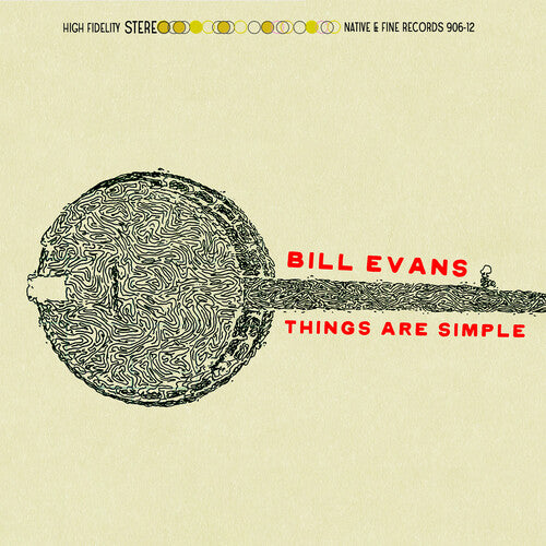 Evans, Bill: Things Are Simple