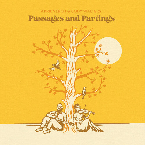 Verch, April / Walters, Cody: Passages and Partings