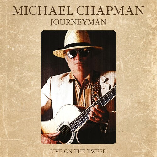 Chapman, Michael: Journeyman: Live On The Tweed