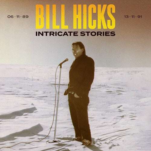 Hicks, Bill: INTRICATE STORIES