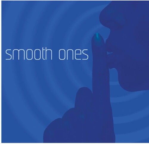 Smooth Ones / Various: Smooth Ones / Various