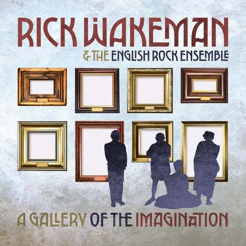 Wakeman, Rick: A GALLERY OF THE IMAGINATION