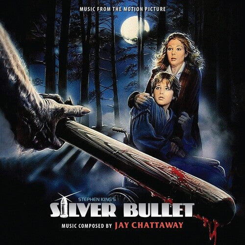 Chattaway, Jay: Silver Bullet (Original Soundtrack) - Expanded Edition