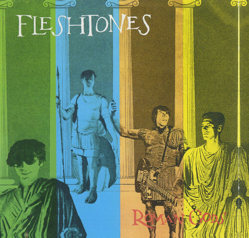 Fleshtones: Roman Gods