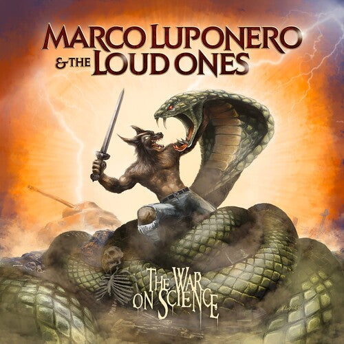 Luponero, Marco & the Loud Ones: The War On Science