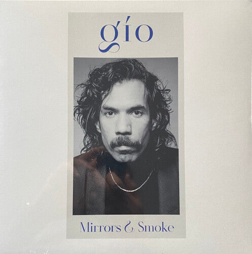 Gio: Mirrors & Smoke