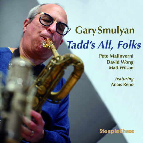 Smulyan, Gary: Tadd'S All Folks