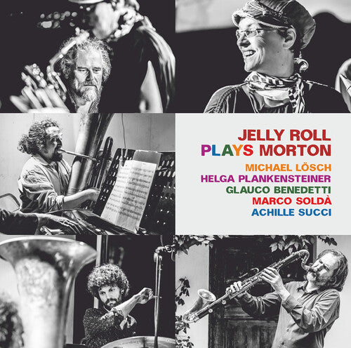 Morton, Jelly Roll / Losch / Plankensteiner: Jelly Roll Plays Morton