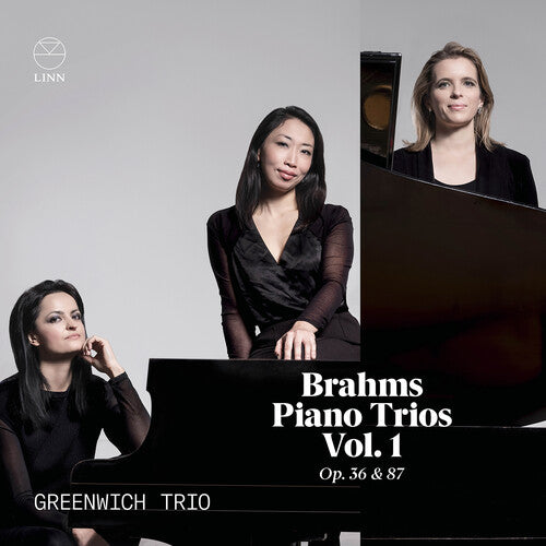 Brahms / Greenwich Trio: Piano Trios Vol. 1 Op. 36 & 87