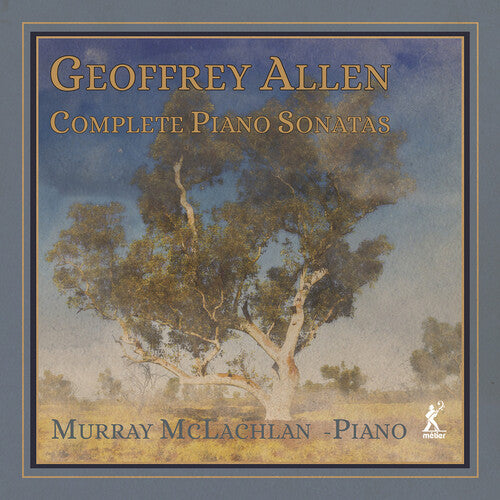 Allen / McLachlan: Complete Piano Sonatas