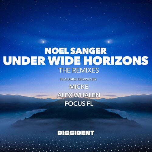 Sanger, Noel: Under Wide Horizons (The Remixes)