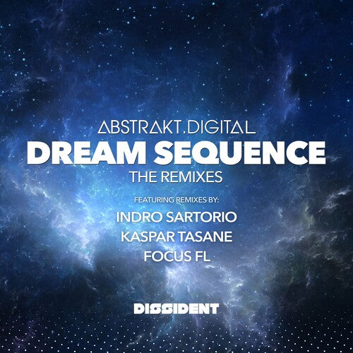 Abstrakt.Digital: Dream Sequence (The Remixes)