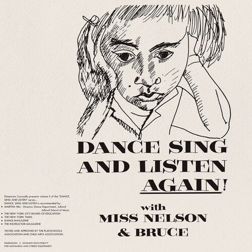 Miss Nelson / Haack, Bruce: Dance Sing And Listen Again!