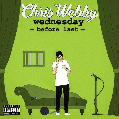 Webby, Chris: Wednesday Before Last