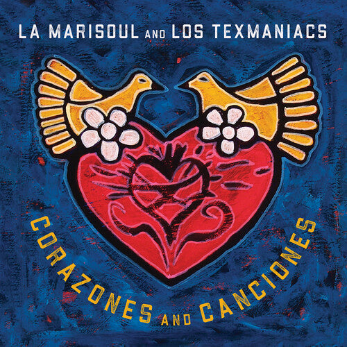 La Marisoul & Los Texmaniacs: Corazones and Canciones